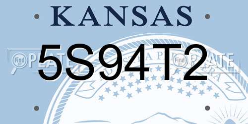 5S94T2 Kansas License Plate