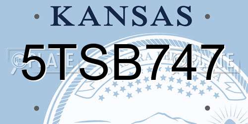 5TSB747 Kansas License Plate