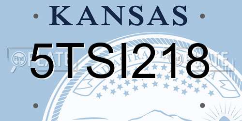 5TSI218 Kansas License Plate