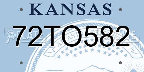 72TO582 Kansas License Plate