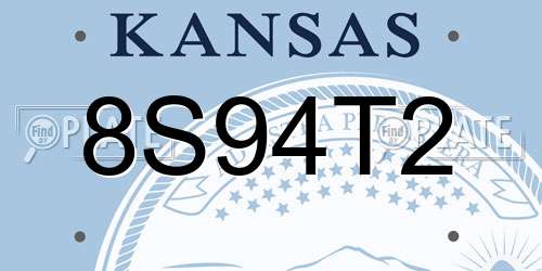8S94T2 Kansas License Plate