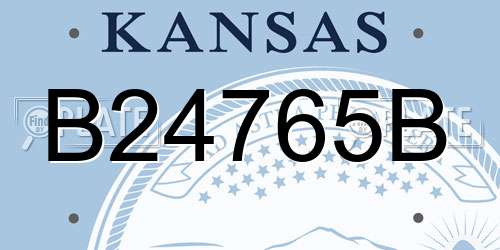 B24765B Kansas License Plate