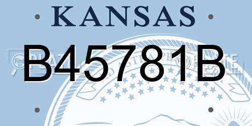 B45781B Kansas License Plate