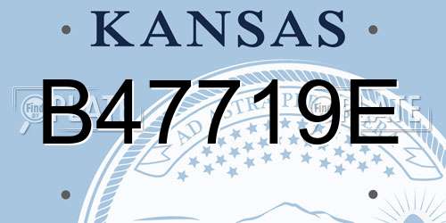 B47719E Kansas License Plate