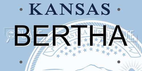 BERTHA Kansas License Plate
