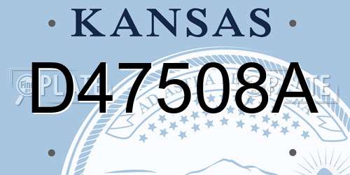 D47508A Kansas License Plate
