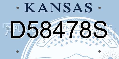 D58478S Kansas License Plate