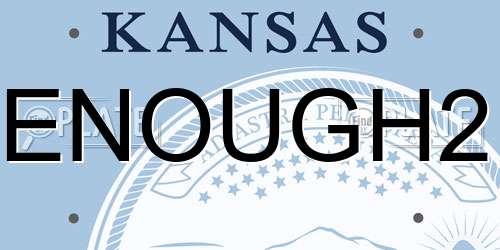 ENOUGH2 Kansas License Plate