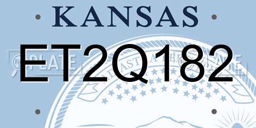 ET2Q182 Kansas License Plate