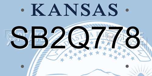 SB2Q778 Kansas License Plate