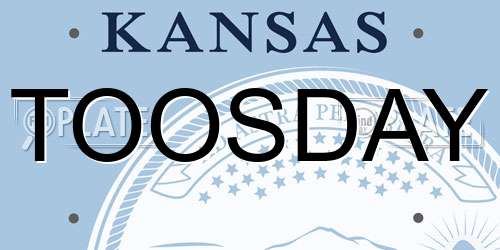 TOOSDAY Kansas License Plate
