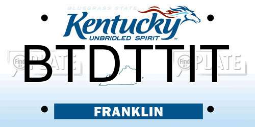 BTDTTIT Kentucky License Plate