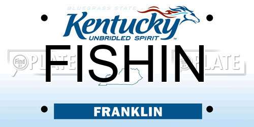 FISHIN Kentucky License Plate