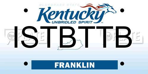 ISTBTTB Kentucky License Plate