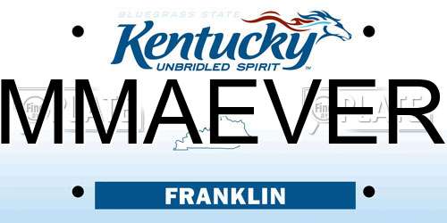 MMAEVER Kentucky License Plate