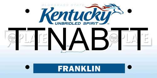 TTNABTT Kentucky License Plate