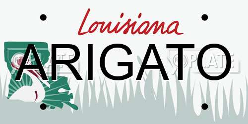 ARIGATO Louisiana License Plate