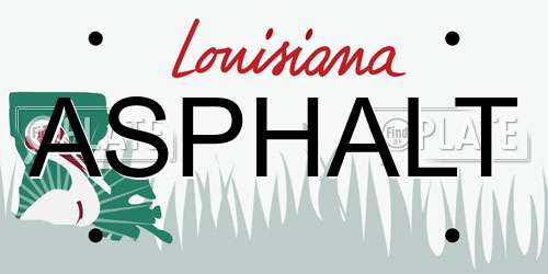 ASPHALT Louisiana License Plate