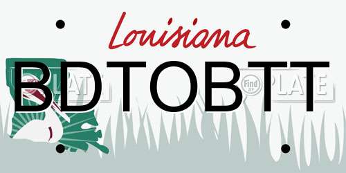 BDTOBTT Louisiana License Plate