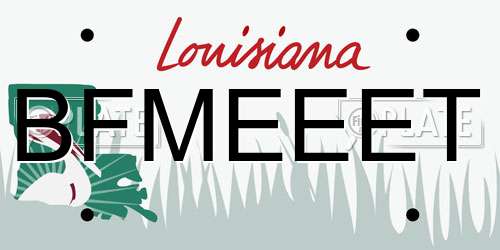 BFMEEET Louisiana License Plate