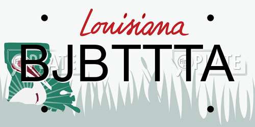 BJBTTTA Louisiana License Plate