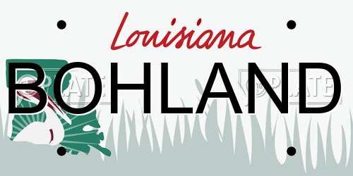 BOHLAND Louisiana License Plate