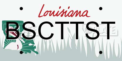 BSCTTST Louisiana License Plate