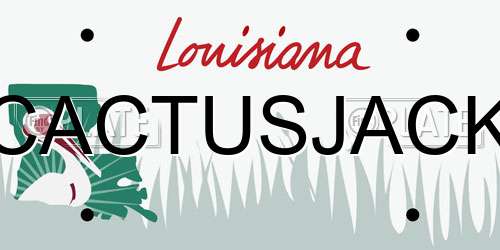 CACTUSJACK Louisiana License Plate