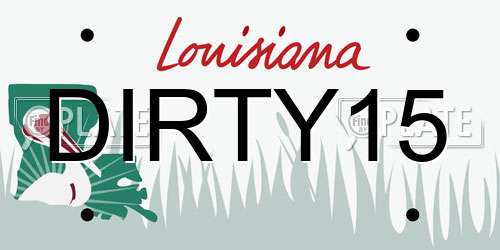 DIRTY15 Louisiana License Plate