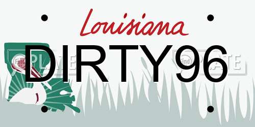 DIRTY96 Louisiana License Plate