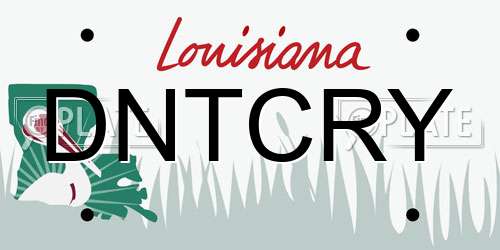 DNTCRY Louisiana License Plate