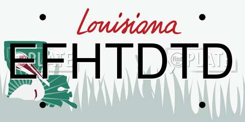 EFHTDTD Louisiana License Plate
