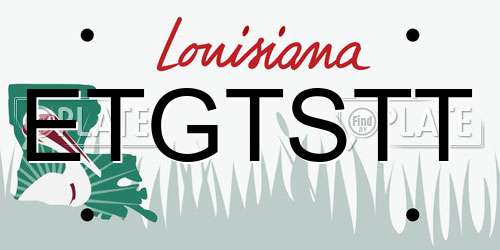 ETGTSTT Louisiana License Plate