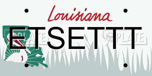 ETSETTT Louisiana License Plate