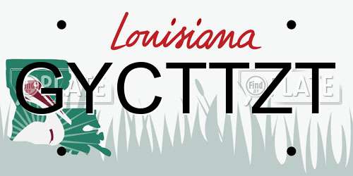 GYCTTZT Louisiana License Plate