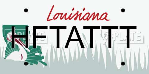 HFTATTT Louisiana License Plate