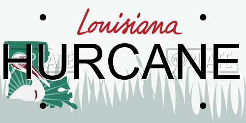 HURCANE Louisiana License Plate