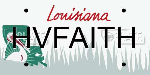 HVFAITH Louisiana License Plate