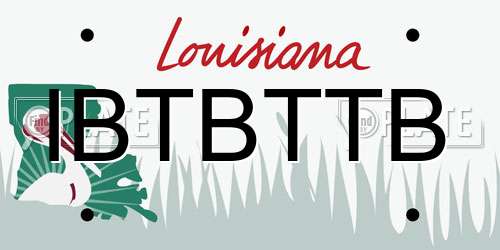 IBTBTTB Louisiana License Plate