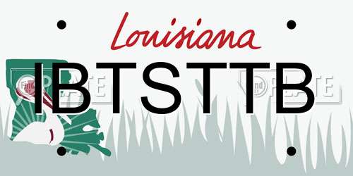 IBTSTTB Louisiana License Plate