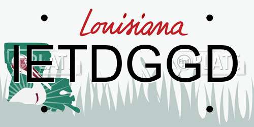 IETDGGD Louisiana License Plate