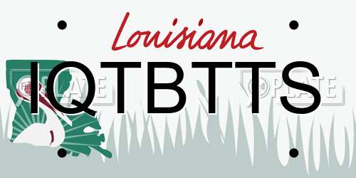 IQTBTTS Louisiana License Plate