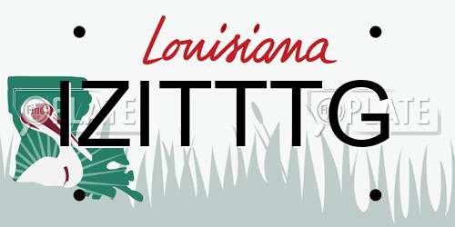 IZITTTG Louisiana License Plate