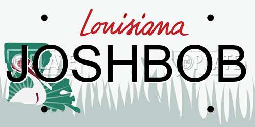 JOSHBOB Louisiana License Plate