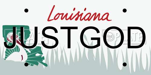 JUSTGOD Louisiana License Plate