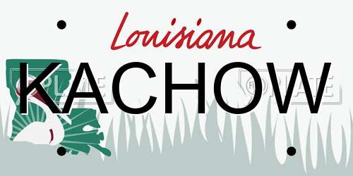 KACHOW Louisiana License Plate