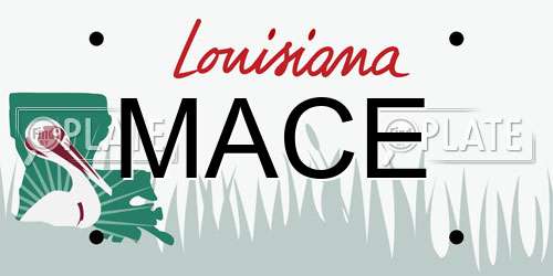 MACE Louisiana License Plate