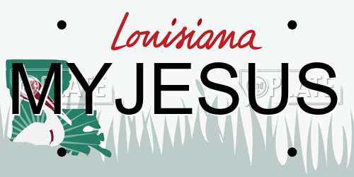 MYJESUS Louisiana License Plate