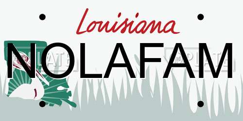 NOLAFAM Louisiana License Plate