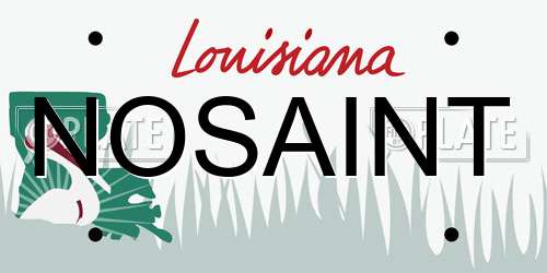 NOSAINT Louisiana License Plate